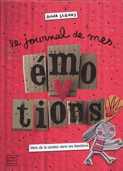 LE JOURNAL DE MES ÉMOTIONS | 9791026402268 |  ANNA LLENAS