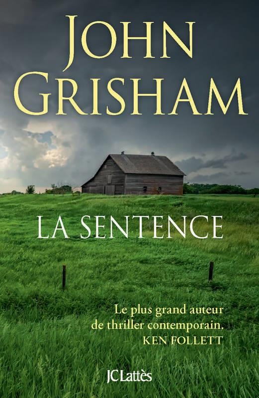 LA SENTENCE | 9782709664097 |  JOHN GRISHAM