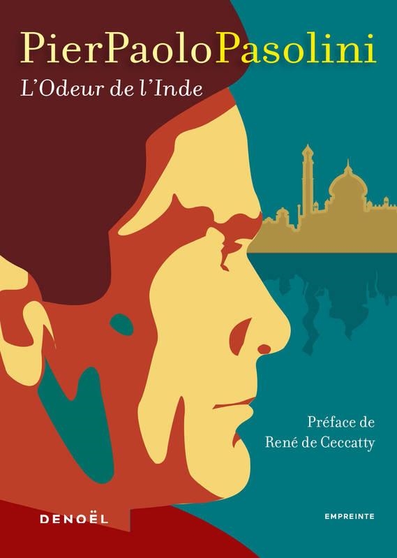 L'ODEUR DE L'INDE | 9782207160268 | PASOLINI PIER PAOLO