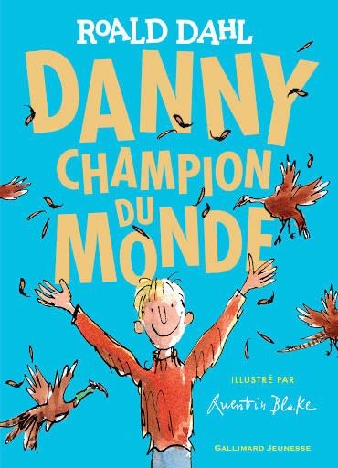 DANNY, CHAMPION DU MONDE | 9782075138833 | DAHL/BLAKE