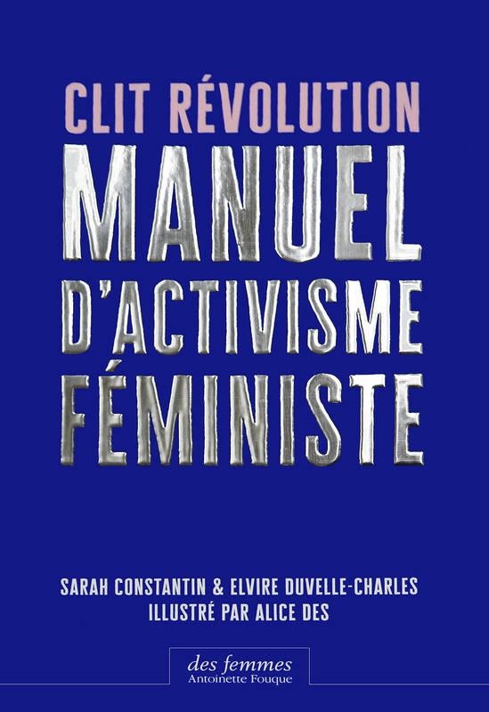 CLIT REVOLUTION | 9782721007254 |  SARAH CONSTANTIN, ELVIRE DUVELLE-CHARLES