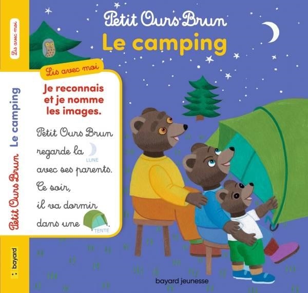 PETIT OURS BRUN, LIS AVEC MOI - LE CAMPING | 9791036305429 | MARIE AUBINAIS