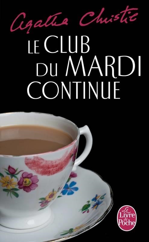 LE CLUB DU MARDI CONTINUE | 9782253039372 |  AGATHA CHRISTIE