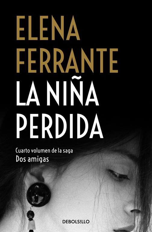 LA NIÑA PERDIDA (DOS AMIGAS 4) | 9788466344388 | FERRANTE, ELENA