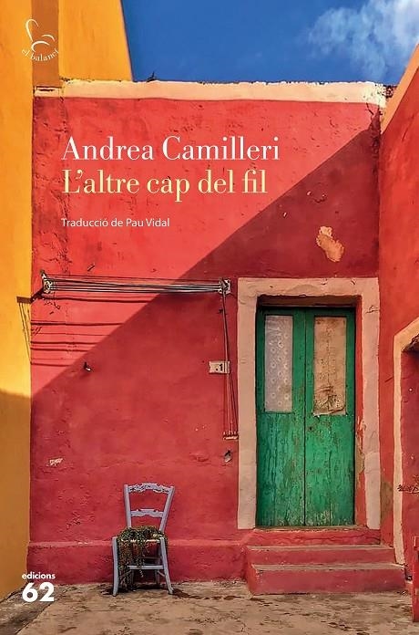 L'ALTRE CAP DEL FIL | 9788429778489 | CAMILLERI, ANDREA