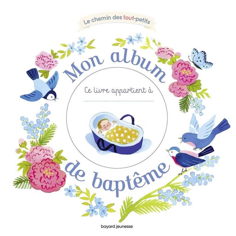 MON ALBUM DE BAPTEME | 9791036311642 |  CLAIRE ASTOLFI