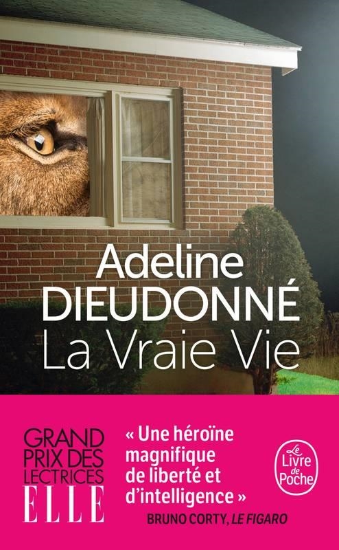 LA VRAIE VIE | 9782253100782 | DIEUDONNÉ, ADELINE