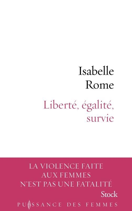 LIBERTÉ, ÉGALITÉ, SURVIE | 9782234089525 | ISABELLE ROME