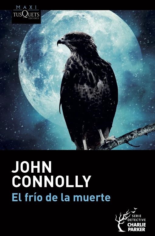 EL FRÍO DE LA MUERTE | 9788490668498 | CONNOLLY, JOHN