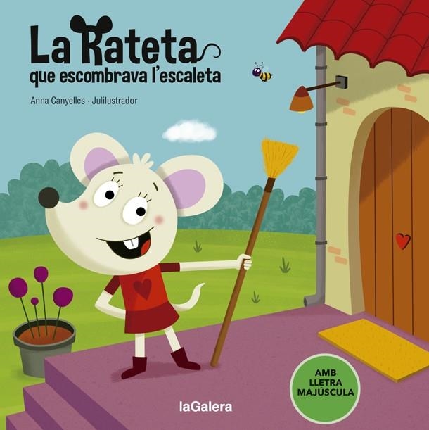 LA RATETA QUE ESCOMBRAVA L'ESCALETA | 9788424666835 | CANYELLES, ANNA