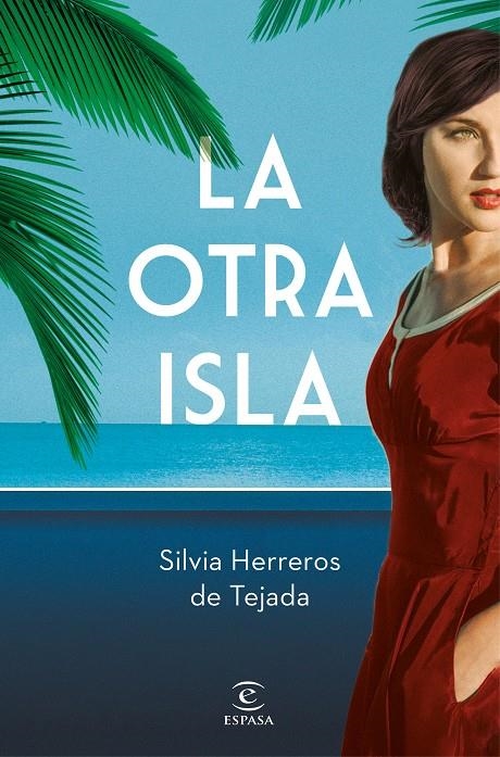 LA OTRA ISLA | 9788467059205 | HERREROS DE TEJADA, SILVIA