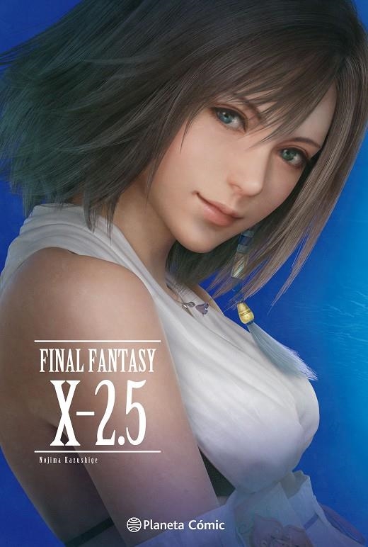 FINAL FANTASY X 2.5 (NOVELA) | 9788491740186 | NOJIMA, KAZUSHIGE