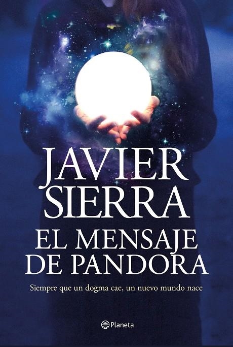 EL MENSAJE DE PANDORA | 9788408232032 | SIERRA, JAVIER