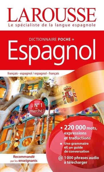 DICTIONNAIRE LAROUSSE POCHE PLUS FRANÇAIS - ESPAGNOL | 9782035988140