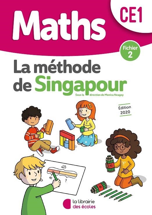 MATHS CE1 - LA MÉTHODE DE SINGAPOUR, PRATIQUE GUIDÉE : FICHIER DE L'ELEVE 2 ( POUR LES  CLASSES DE RACHEL ET DÉBORAH)   | 9782369404132