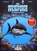 LES ANIMAUX MARINS EN BANDE DESSINÉE. VOLUME 01 NOUVELLE ÉDITION | 9782818941171 | CAZENOVE / JYTERY