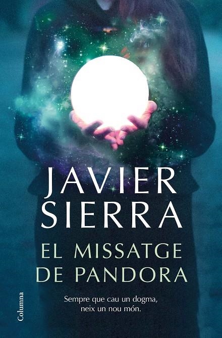 EL MISSATGE DE PANDORA | 9788466426909 | SIERRA, JAVIER