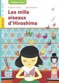 LES MILLE OISEAUX D'HIROSHIMA | 9782745972606 | COERR, ELEANOR