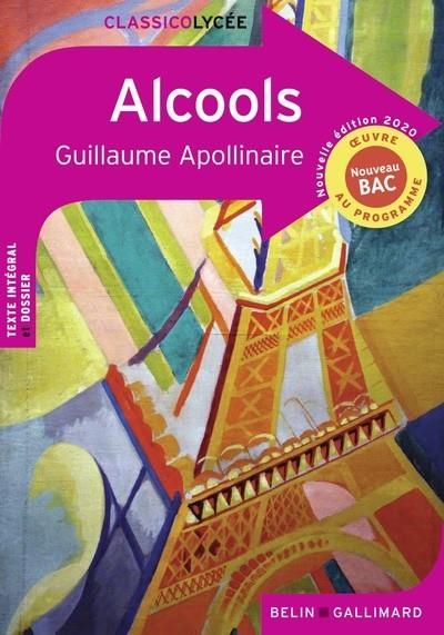 ALCOOLS : NOUVEAU BAC | 9791035807191 | APOLLINAIRE, GUILLAUME 