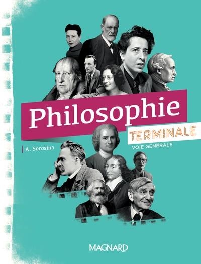 PHILOSOPHIE TERMINALE VOIE GÉNÉRALE | 9782210114197 |  	SOROSINA ARNAUD