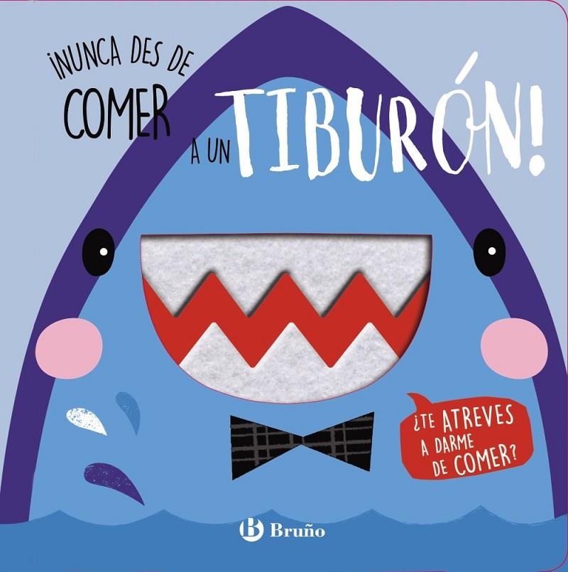 ¡NUNCA DES DE COMER A UN TIBURÓN! | 9788469627990 | VARIOS AUTORES