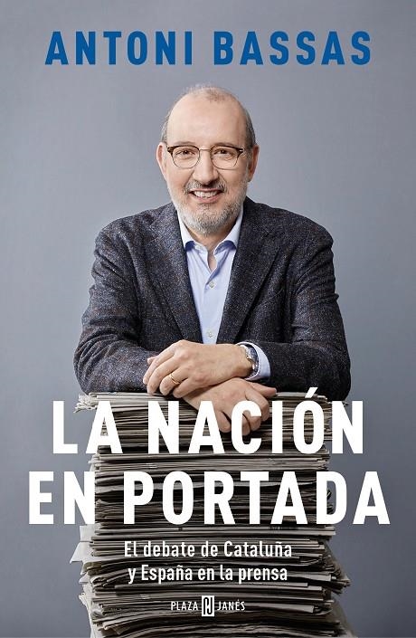 LA NACIÓN EN PORTADA | 9788401025181 | BASSAS, ANTONI