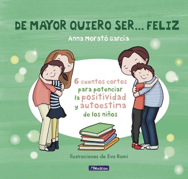 DE MAYOR QUIERO SER... FELIZ | 9788448850616 | MORATÓ GARCÍA, ANNA