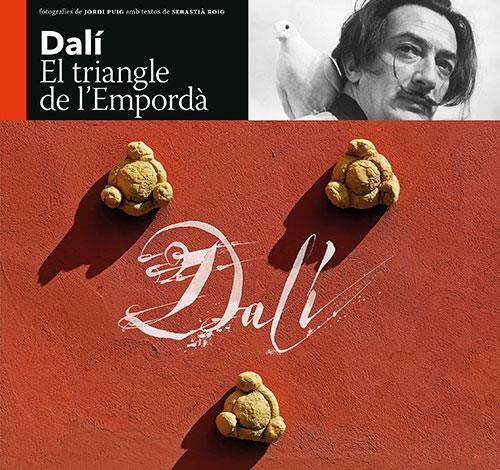 DALÍ | 9788484787303 | ROIG CASAMITJANA, SEBASTIÀ/PUIG CASTELLANO, JORDI