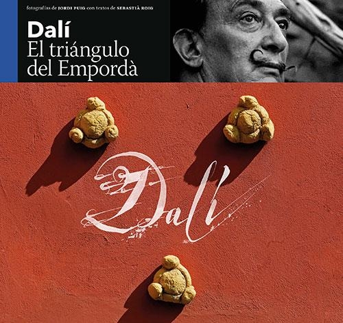 DALÍ | 9788484787310 | ROIG, SEBASTIÀ/PUIG CASTELLANO, JORDI