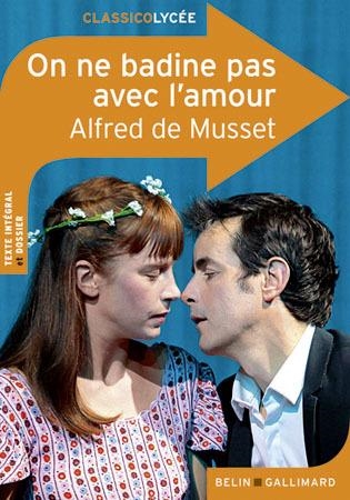 ON NE BADINE PAS AVEC L'AMOUR | 9782701161563 | DE MUSSET, ALFRED