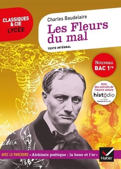 LES FLEURS DU MAL (BAC 2023) - SUIVI DU PARCOURS ALCHIMIE POETIQUE : LA BOUE ET L'OR | 9782401063600 | BAUDELAIRE, CHARLES