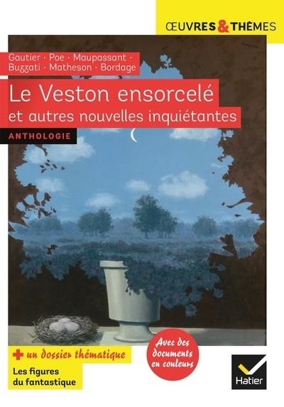 LE VESTON ENSORCELÉ ET AUTRES NOUVELLES INQUIÉTANTES, ANTHOLOGIE | 9782401047662