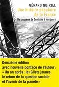 UNE HISTOIRE POPULAIRE DE LA FRANCE : DE LA GUERRE DE CENT ANS À NOS JOURS | 9782748904321 | NOIRIEL, GÉRARD