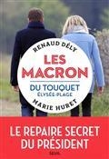 LES MACRON DU TOUQUET-ELYSÉE-PLAGE  | 9782021420777 | DÉLY, RENAUD / HURET, MARIE