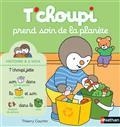 T'CHOUPI PREND SOIN DE LA PLANÈTE | 9782092594155 | COURTIN, THIERRY