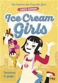 ICE CREAM GIRLS T02. TENSIONS À GOGO | 9782266296878 | COCO, SIMON