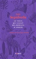 LE VIEUX QUI LISAIT DES ROMANS D'AMOUR | 9782757886250 | SEPÚLVEDA, LUIS