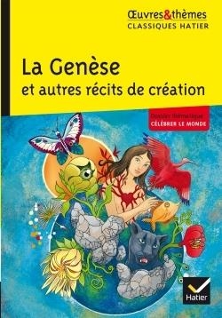 LA GENÈSE ET AUTRES RÉCITS DE CRÉATION | 9782218997600