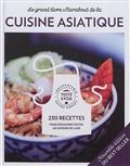 LE GRAND LIVRE MARABOUT DE LA CUISINE ASIATIQUE : 230 RECETTES POUR DÉCOUVRIR TOUTES LES SAVEURS DE L'ASIE | 9782501151641 | COLLECTIF