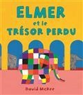 ELMER ET LE TRÉSOR PERDU | 9782378880262 | MCKEE, DAVID