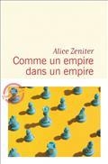 COMME UN EMPIRE DANS UN EMPIRE | 9782081515437 | ZENITER, ALICE