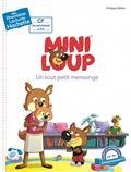 MINI-LOUP UN TOUT PETIT MENSONGE | 9782017089858 | MATTER, PHILIPPE