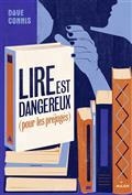 LIRE EST DANGEREUX (POUR LES PRÉJUGÉS) | 9782408013769 | CONNIS, DAVE