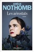 LES AÉROSTATS | 9782226454089 | NOTHOMB, AMÉLIE