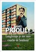 LONGTEMPS JE ME SUIS COUCHÉ DE BONHEUR | 9782226444295 | PICOULY, DANIEL