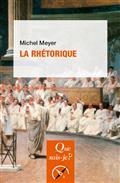 LA RHÉTORIQUE | 9782715404199 | MEYER, MICHEL