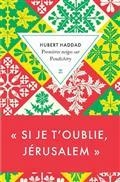 PREMIÈRES NEIGES SUR PONDICHÉRY | 9782843049583 | HADDAD, HUBERT