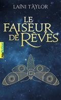 LE FAISEUR DE RÊVES | 9782075145121 | TAYLOR, LAINI