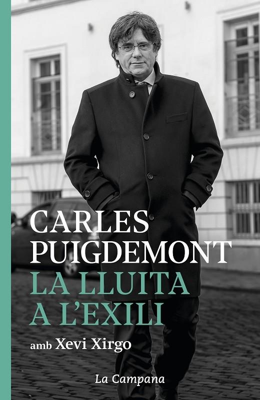 LA LLUITA A L'EXILI | 9788416863952 | PUIGDEMONT, CARLES/XIRGO, XEVI