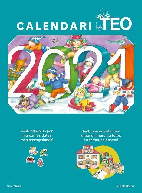 CALENDARI TEO 2021 | 9788418135477 | DENOU, VIOLETA